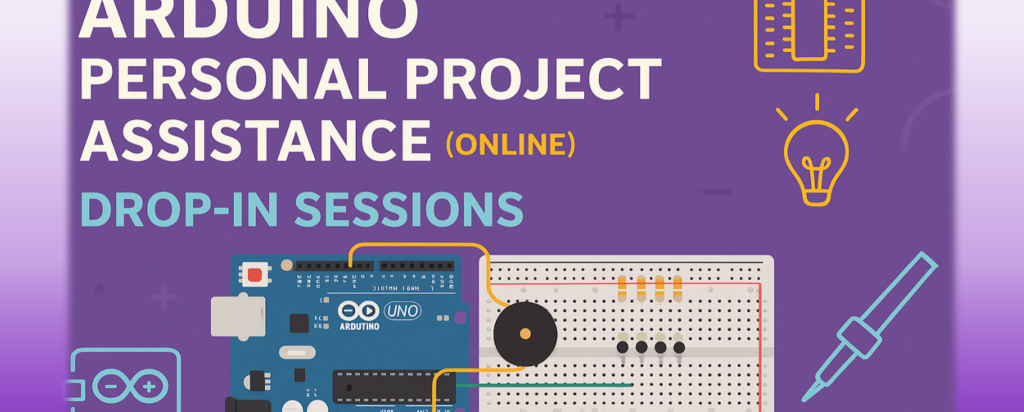 Arduino Personal Project Drop-In Sessions - ANSTO SITE
