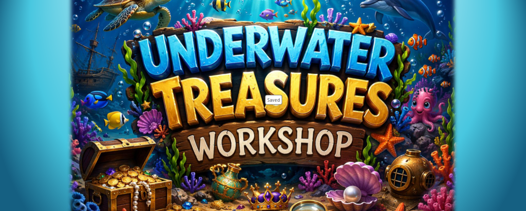 Underwater Treasures Workshop
