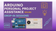 Arduino Personal Project Drop-In Sessions - ANSTO SITE